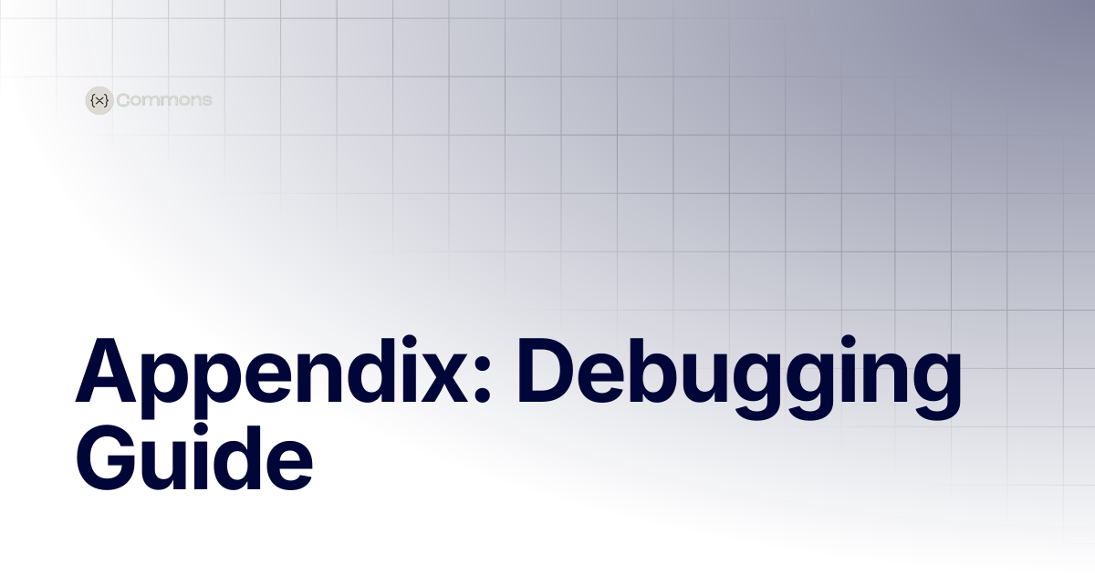 Appendix: Debugging Guide | Trainings
