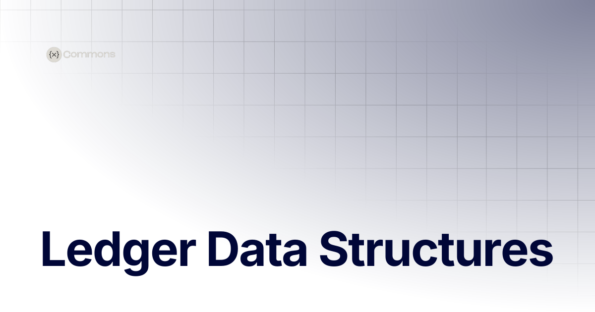 Ledger Data Structures | Trainings